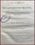 Die Geschihte der Bogeninstrument. Atlas. История смычковых инструментов. Атлас 