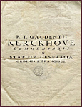 Комментарии к общим статутам ордена младших братьев святого Франциска. Commentarii in Generalia Statuta Ordinis S. Francisci Fratrum Minorum Provinciis Nationis Germano-Belgicae in Capitulo Generali Toletano Anno 1633